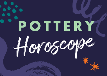 2022 Pottery Horoscope