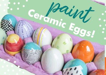 Paint Ceramic Eggs!