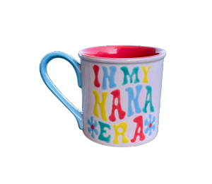 Color Me Mine In My Nana Era Mug